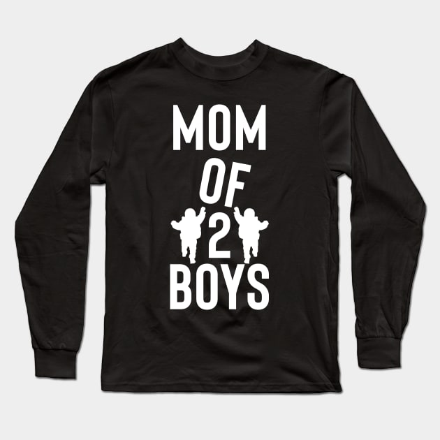 mom of 2 boys Long Sleeve T-Shirt by Max